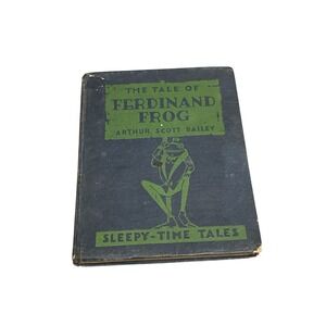 Tale of‎ Ferdinand Frog,, Sleepytime Tales, Arthur Scott Bailey, 1918